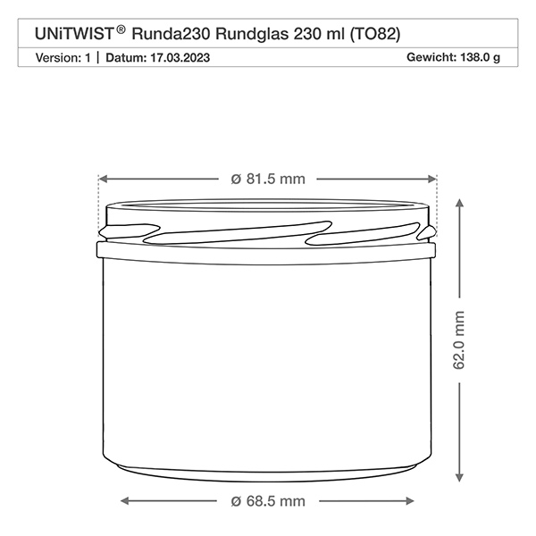 230ml cilindrische pot met BioSeal deksel wit UNiTWIST Technische tekening 230ml cilindrisch glas met afmetingen - diameter 81,5mm, hoogte 62mm, gewicht 138g