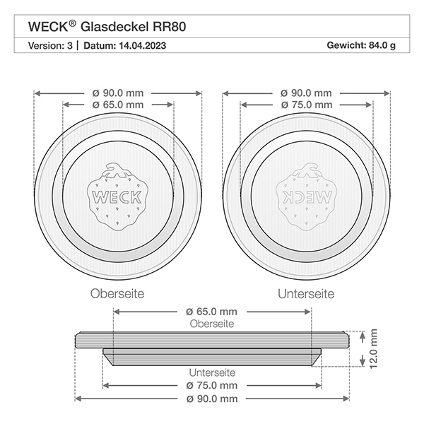 WECK glazen deksel RR80 WECK glazen deksel RR80 technische tekening met afmetingen Diameter 90mm 75mm 65mm Hoogte 12mm Gewicht 84g